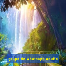 grupo de whatsapp adulto